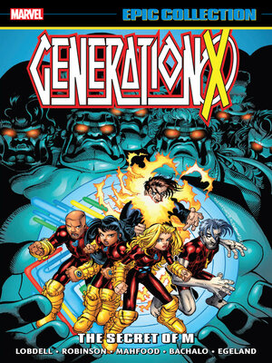 cover image of Generation X Epic Collection: The Secret of M